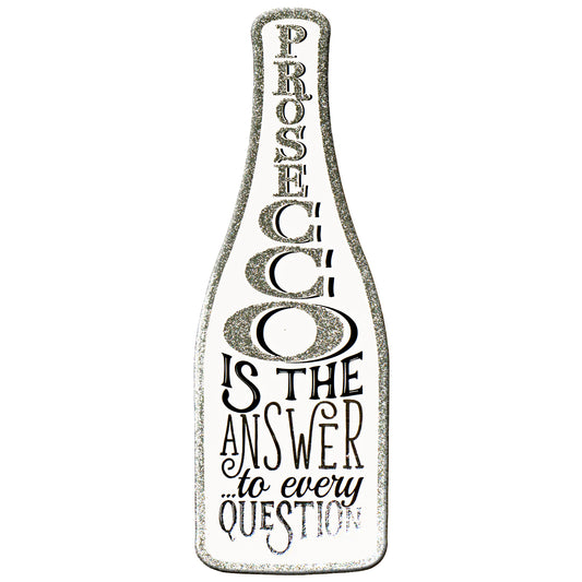 5790011: Prosecco Bottle Plaque